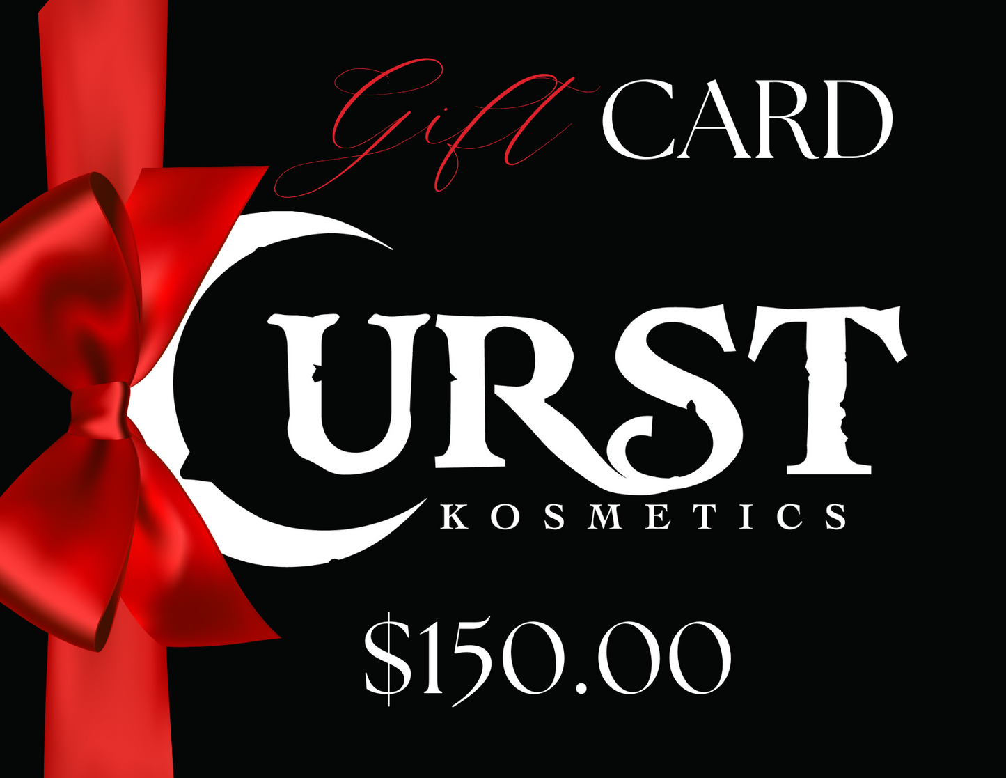 Curst Kosmetics Gift Card